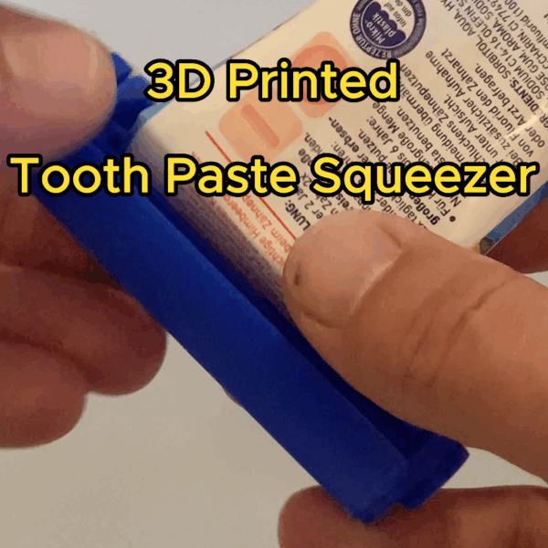 3D Printed Tooth Paste Squeezer